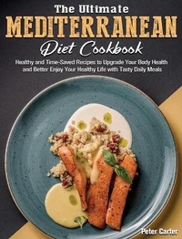Abbildung von: The Ultimate Mediterranean Diet Cookbook - Peter Carter
