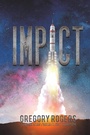 Cover: Impact - Austin Macauley Publishers LLC