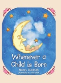 Cover: Whenever a Child Is Born - WestBow Press