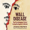Cover: Wall Disease - Experiment