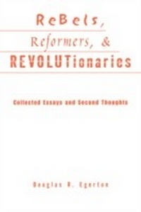 Abbildung von: Rebels, Reformers, and Revolutionaries - Routledge