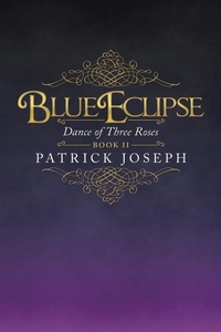 Enlarge image Cover: Blue Eclipse Book Ii - iUniverse