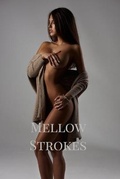 Cover: Mellow Strokes - Blurb