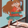 Cover: Choose Kindness - Lulu.com