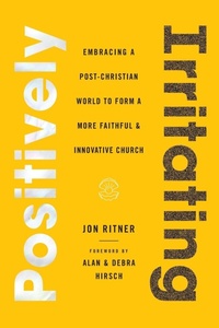 Enlarge image Cover: Positively Irritating - 100 Movements Publishing