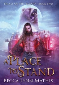 Enlarge image Cover: A Place To Stand - Rebecca Lynn Mathis