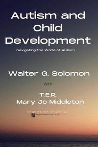 Enlarge image Cover: Autism and Child Development - Benjamin' Publishing 1776