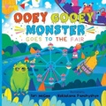 Cover: Ooey Gooey Monster - Rowboat Press
