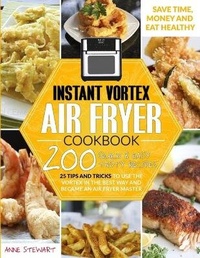 Enlarge image Cover: Instant Vortex Air Fryer Cookbook - Zoe Publishing Ltd