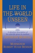 Cover: Life in The World Unseen - Psychic Press Ltd