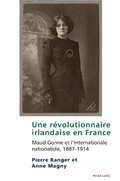 Cover: Une r&eacute;volutionnaire irlandaise en France - Peter Lang Verlag