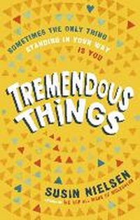 Enlarge image Cover: Tremendous Things - Andersen Press Ltd