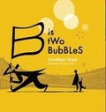 Cover: B is Two Bubbles - Brown Dog Books