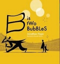 Enlarge image Cover: B is Two Bubbles - Brown Dog Books