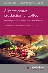 Abbildung von: Climate-smart production of coffee - Burleigh Dodds Science Publishing