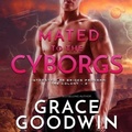 Cover: Mated to the Cyborgs Lib/E - Ksa Publishing Consultants, Inc