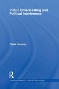 Enlarge image Cover: Public Broadcasting and Political Interference - Routledge