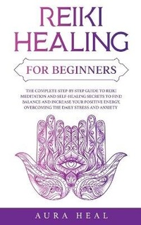 Abbildung von: Reiki Healing for Beginners - Viem Ltd