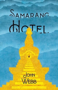 Abbildung von: Samarang Hotel - Monsoon Books