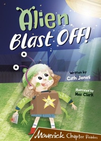 Enlarge image Cover: Alien Blast Off! - Maverick Arts Publishing