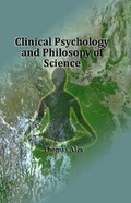 Cover: Clinical Psychology and Philosopy of Science - Westbury Publishing Ltd