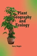 Cover: Plant Geography and Ecology - Westbury Publishing Ltd