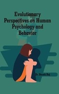 Cover: Evolutionary Perspectives on Human Psychology and Behavior - Westbury Publishing Ltd