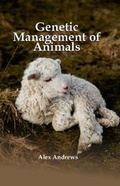 Cover: Genetic Management of Animals - Westbury Publishing Ltd
