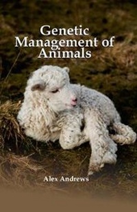Enlarge image Cover: Genetic Management of Animals - Westbury Publishing Ltd