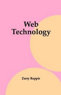 Enlarge image Cover: Web Technology - Westbury Publishing Ltd