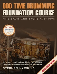 Abbildung von: Odd Time Drumming Foundation - ThinkeLife Publications