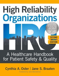 Abbildung von: High Reliability Organizations, Second Edition - SIGMA Theta Tau International
