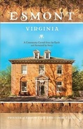 Cover: Esmont, Virginia - Friends of Esmont