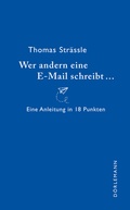 Cover: Wer andern eine E-Mail schreibt - D&ouml;rlemann