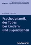 Cover: Psychodynamik des Todes bei Kindern und Jugendlichen - Kohlhammer