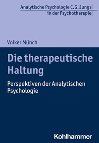 Abbildung von: Die therapeutische Haltung - Kohlhammer