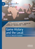 Cover: Game History and the Local - Palgrave Macmillan