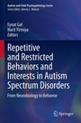 Cover: Repetitive and Restricted Behaviors and Interests in Autism Spectrum Disorders - Springer