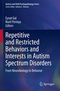 Cover: Repetitive and Restricted Behaviors and Interests in Autism Spectrum Disorders - Springer