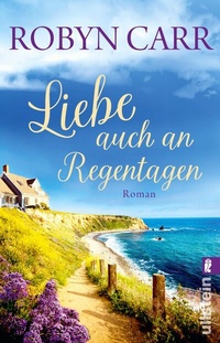 Abbildung von: Liebe auch an Regentagen - Ullstein Taschenbuchverlag
