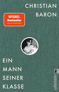 Abbildung von: Ein Mann seiner Klasse - Ullstein Taschenbuchverlag
