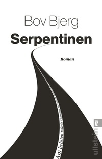Abbildung von: Serpentinen - Ullstein Taschenbuchverlag