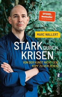 Abbildung von: Stark durch Krisen - Ullstein Taschenbuchverlag