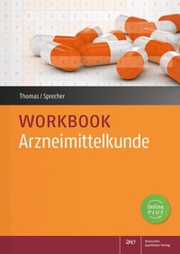 Abbildung von: Workbook Arzneimittelkunde - Deutscher Apotheker Verlag