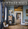 Cover: Goethes Haus am Weimarer Frauenplan - Hirmer
