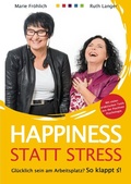 Cover: Happiness statt Stress - epubli