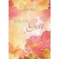 Cover: Stille mit Gott - mediaKern