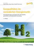 Cover: Gasqualit&auml;ten im ver&auml;nderten Energiemarkt - Vulkan-Verlag