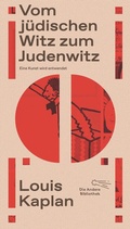 Cover: Vom j&uuml;dischen Witz zum Judenwitz - AB - Die Andere Bibliothek