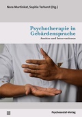 Cover: Psychotherapie in Geb&auml;rdensprache - Psychosozial-Verlag